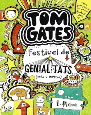 TOM GATES 3 : FESTIVAL DE GENIALITATS (MÉS O MENYS)