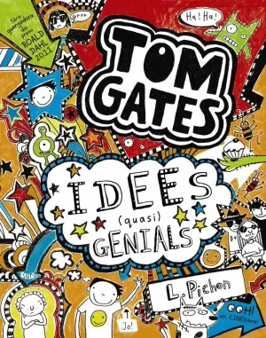 TOM GATES 4 IDEES (QUASI) GENIALS