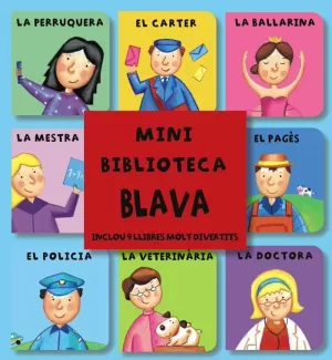 MINI BIBLIOTECA BLAVA MINI BIBLIOTECA BLAVA
