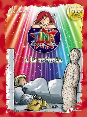 TINA SUPERBRUIXA I LA MÒMIA (ED. COLOR)