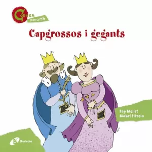 CAPGROSSOS I GEGANTS (CONTES MENUDETS)