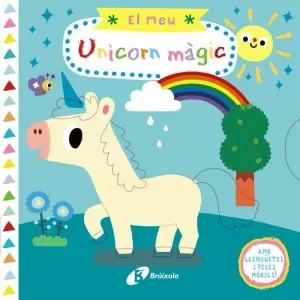 EL MEU UNICORN MÀGIC EL MEU UNICORN MÀGIC