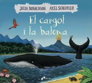EL CARGOL I LA BALENA EL CARGOL I LA BALENA