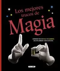 LOS MEJORES TRUCOS DE MAGIA