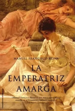 LA EMPERATRIZ AMARGA