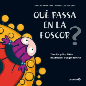 QUÈ PASSA EN LA FOSCOR?