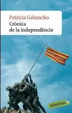 CRÒNICA DE LA INDEPENDÈNCIA