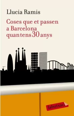 COSES QUE PASSEN A BARCELONA QUAN TENS 30 ANYS