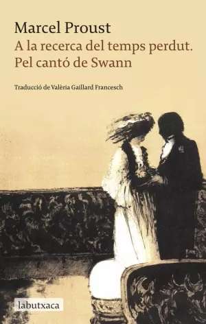 RECERCA TEMPS PERDUT I PEL CANTÓ DE SWANN