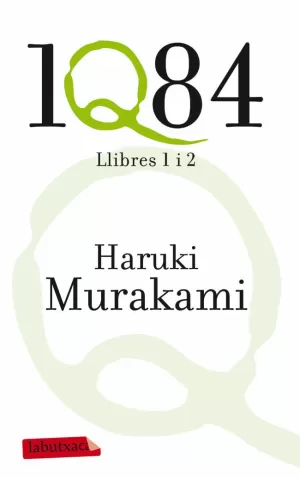 1Q84 LLIBRES 1 I 2 1Q84 LLIBRES 1 I 2