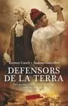 DEFENSORS DE LA TERRA