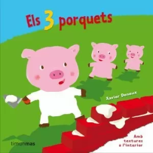 ELS TRES PORQUETS