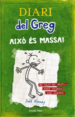 DIARI DEL GREG 3 AIXO ES MASSA!