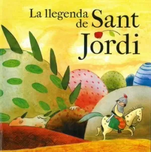 LA LLEGENDA DE SANT JORDI