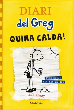 DIARI DEL GREG 4 QUINA CALDA!