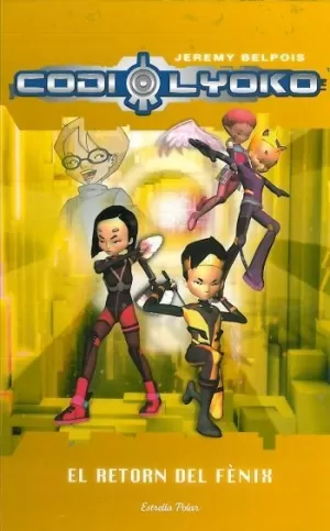 EL RETORN DEL FENIX - CODI LYOKO 3