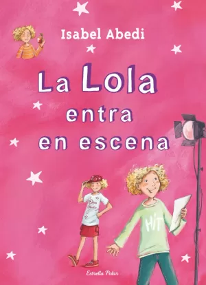 LA LOLA ENTRA EN ESCENA