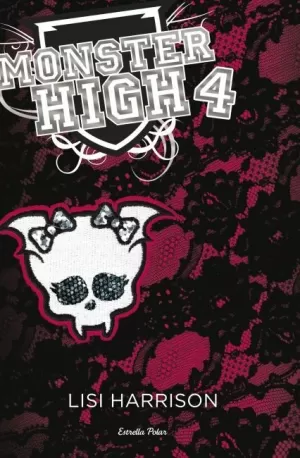 MONSTER HIGH 4: MÉS MORTS QUE MAI