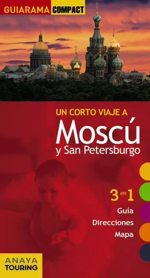 GUIARAMA MOSCÚ - SAN PETERSBURGO GUIARAMA MOSCÚ - SAN PETERSBURGO