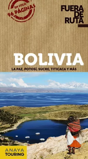FUERA DE RUTA BOLIVIA