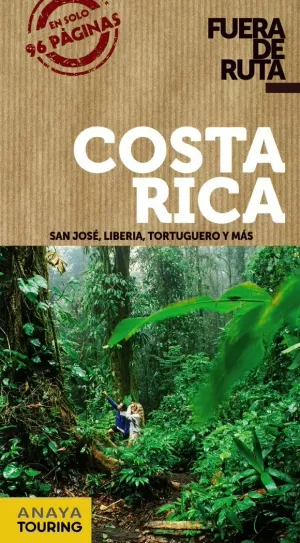FUERA DE RUTA COSTA RICA