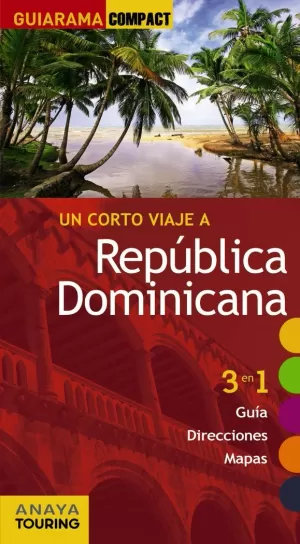 REPÚBLICA DOMINICANA GUIARAMA