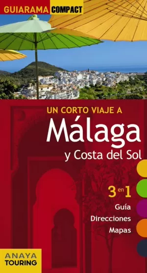 MÁLAGA Y COSTA DEL SOL