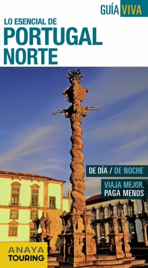 PORTUGAL NORTE GUIA VIVA