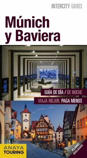 MÚNICH Y BAVIERA MÚNICH Y BAVIERA