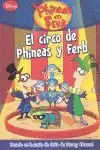 EL CIRCO DE PHINEAS Y FERB