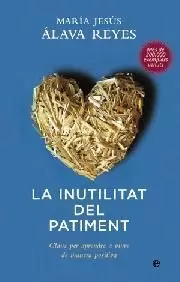 INUTILITAT DEL PATIMENT( CATALAN )