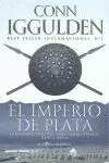 EL IMPERIO DE PLATA EL IMPERIO DE PLATA