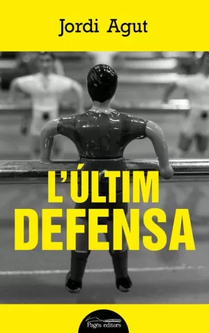 L'ÚLTIM DEFENSA