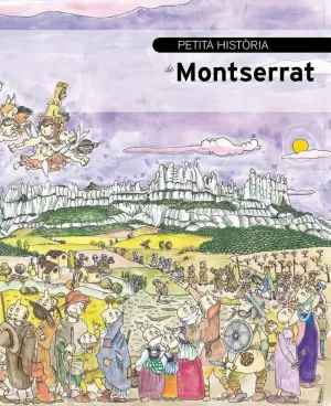 PETITA HISTÒRIA DE MONTSERRAT