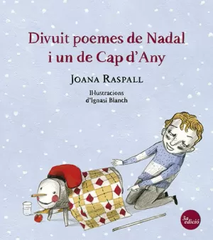 DIVUIT POEMES DE NADAL I UN DE CAP D'ANY