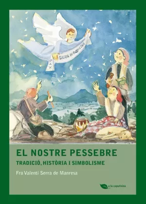 NOSTRE PESSEBRE, EL