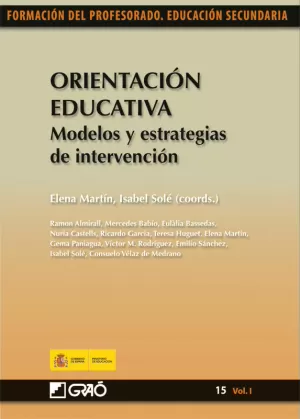 ORIENTACION EDUCATIVA. 15 (VOL.I). MODELOS Y ESTRATEGIAS DE