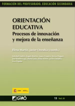 ORIENTACION EDUCATIVA. 15 (VOL.III). PROCESOS DE INNOVACION