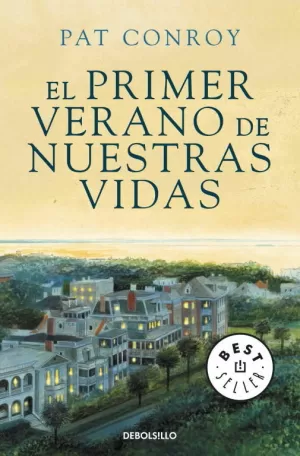 EL PRIMER VERANO DE NUESTRAS VIDAS