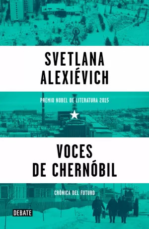 VOCES DE CHERNÓBIL VOCES DE CHERNÓBIL