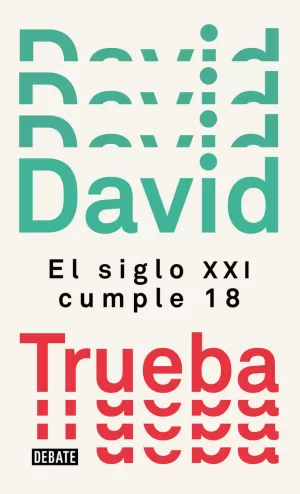 EL SIGLO XXI CUMPLE 18