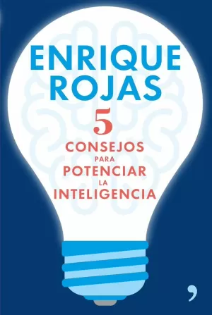 5 CONSEJOS PARA POTENCIAR LA INTELIGENCIA