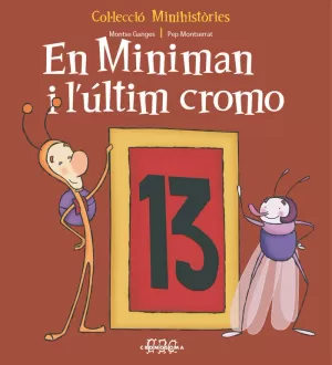 EN MINIMAN I L´ULTIM CROMO