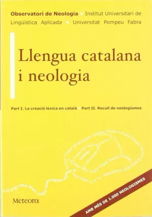 LLENGUA CATALANA I NEOLOGIA