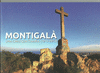 MONTIGAL UNA CREU CENTENRIA 1913-2013 LLIBRE