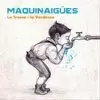 MAQUINAIGÜES CD TRESCA VERDESCA