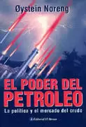 PODER DEL PETROLEO. LA POLITICA Y EL MERCADO