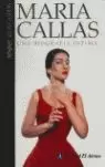 MARIA CALLAS. UNA BIOGRAFIA INTIMA