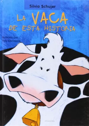 LA VACA DE ESTA HISTORIA