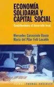 ECONOMIA SOLIDARIA Y CAPITAL SOCIAL ECONOMIA SOLIDARIA Y CAPITAL SOCIAL